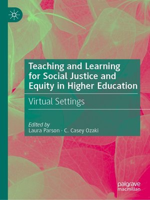 cover image of Teaching and Learning for Social Justice and Equity in Higher Education